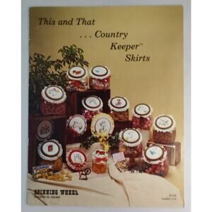 Spinning Wheel This and That Country Keeper Skirts Cross Stitch Patterns
